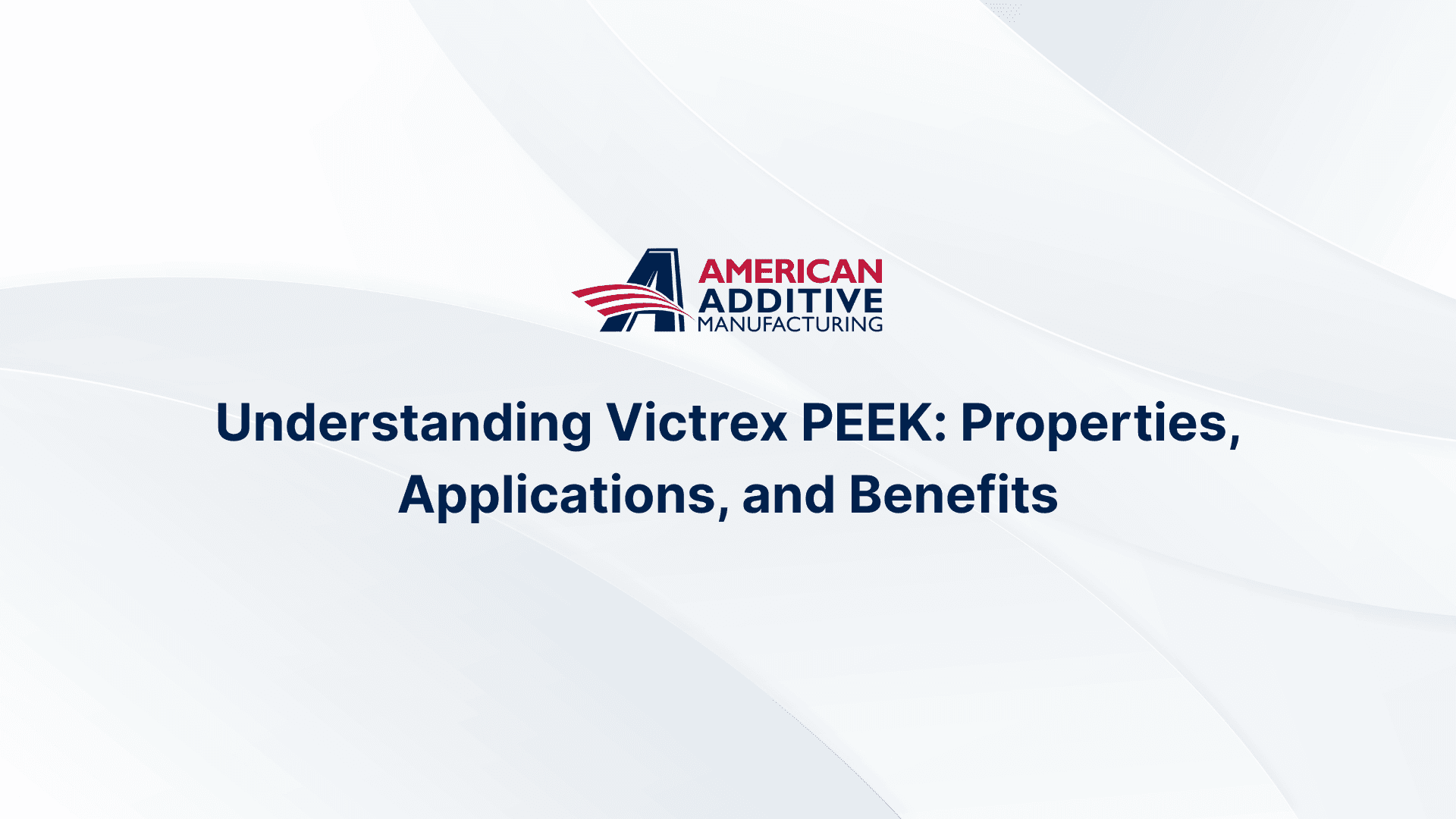 Understanding Victrex PEEK: Properties, Applications, and Benefits