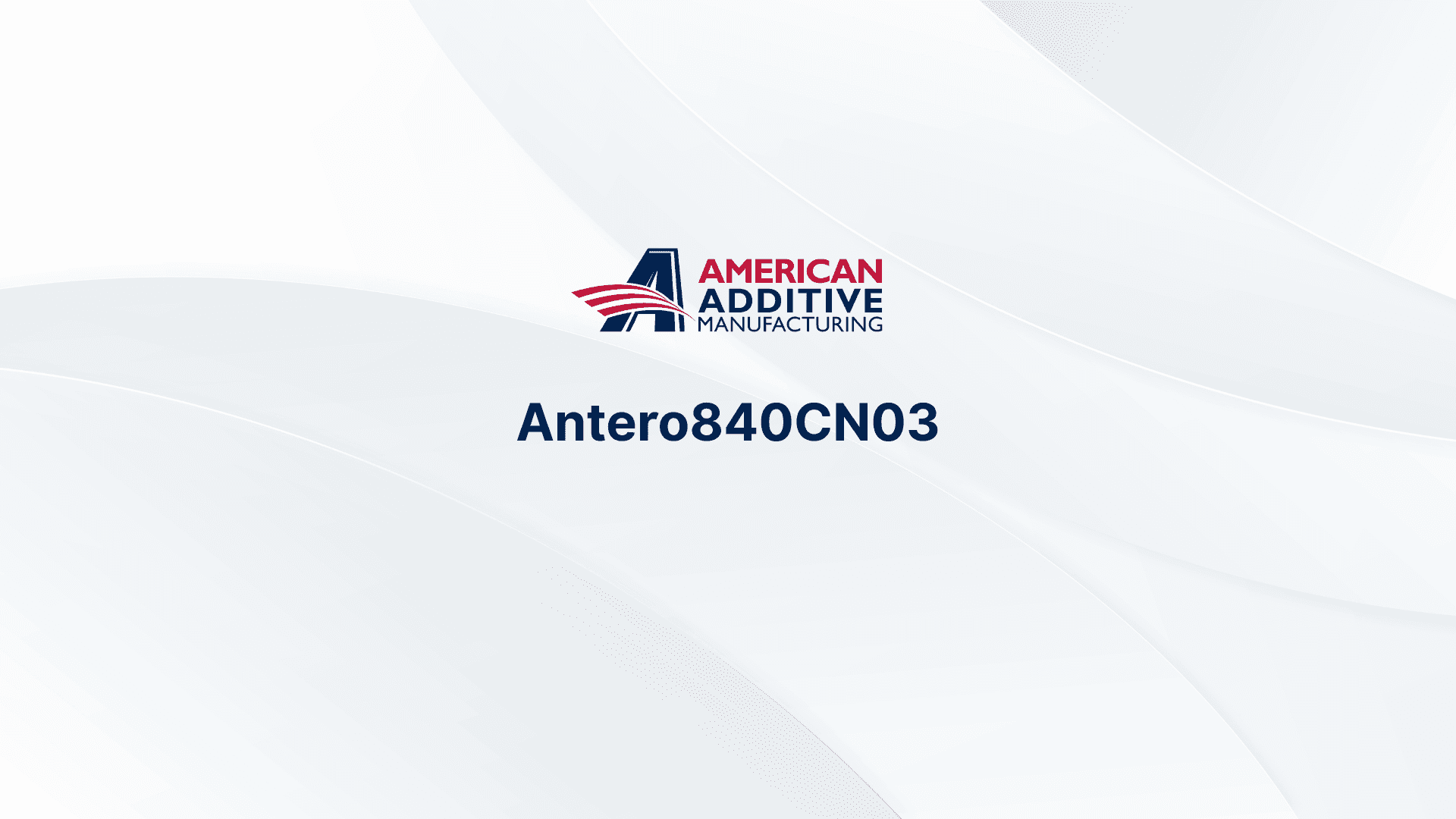 Understanding Antero840CN03: A Game-Changer For Aerospace Manufacturing